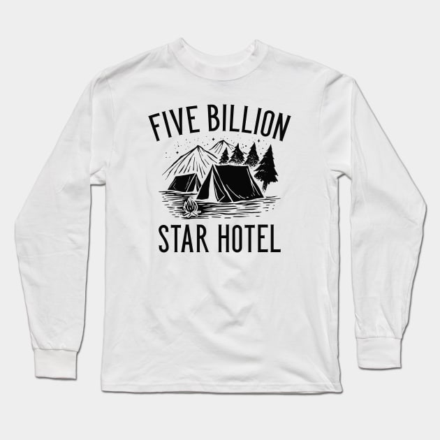 Five Billion Star Hotel Long Sleeve T-Shirt by LuckyFoxDesigns